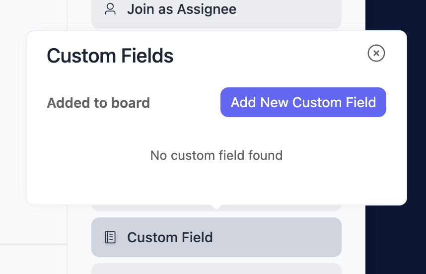 From now on, FluentBoards includes a 'Custom Field' feature!