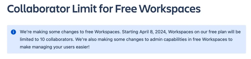 Announcement of Trello's member limitation
