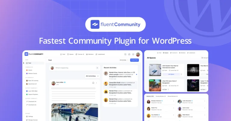 FluentCommunity: A game changing community plugin for WordPress