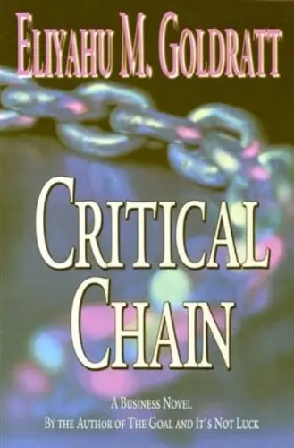 Project Management Book - Critical Chain by Eliyahu M. Goldratt