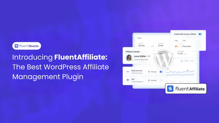 FluentAffiliate - The Best Affiliate Management Plugin