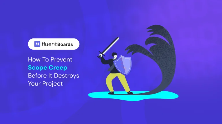 Scope Creep: The Silent Project Killer and How to Prevent It