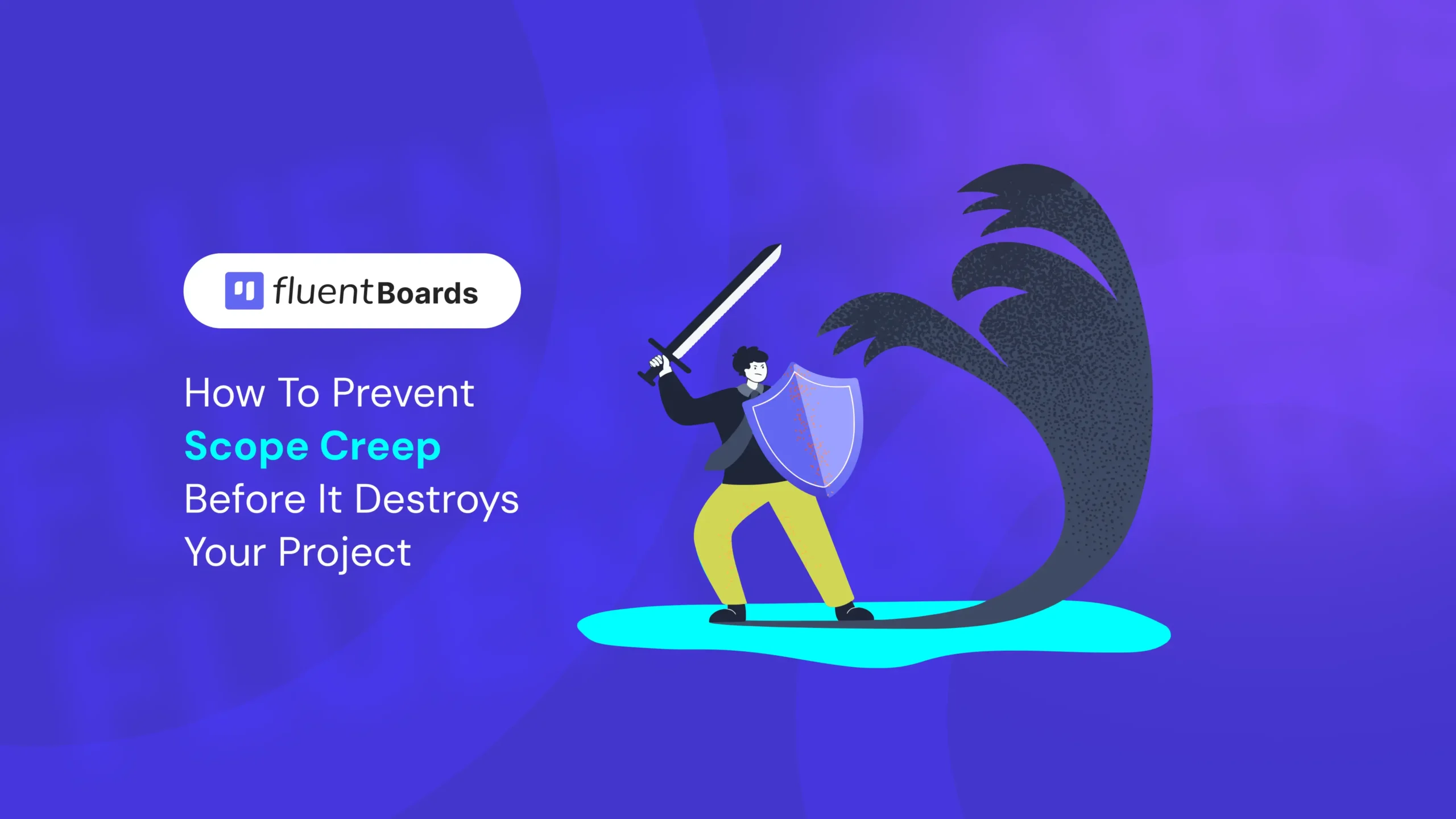 Scope Creep: The Silent Project Killer and How to Prevent It
