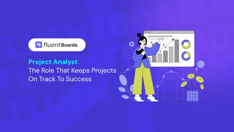 What is a Project Analyst? Essential Skills, Core Duties, and Their Role in Project Success
