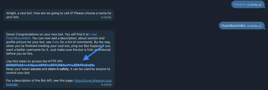 Type the command /newbot to create a new bot. Telegram will ask you to provide a name for your bot.