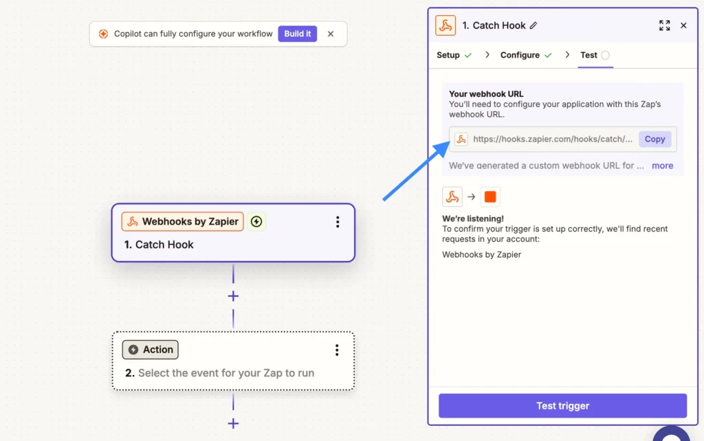 Copy the Webhook URL Zapier provides.
