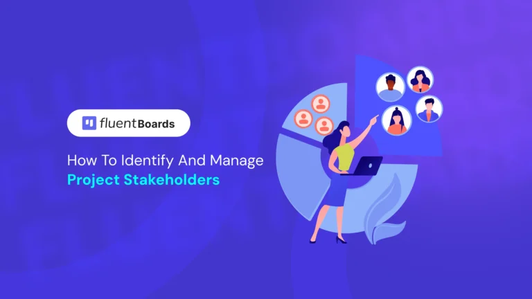 Project Stakeholders 101: How to Identify and Manage Key Players 