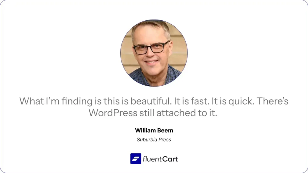 FluentCart Review William Beem