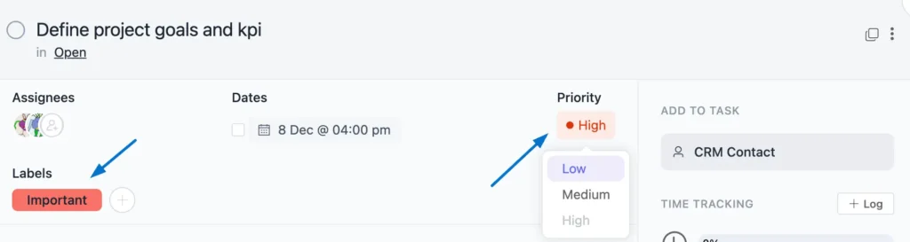 Set labels for importance and priority so the task gets finished on time