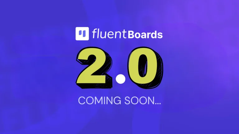 feature images - FluentBoards 2.0 coming soon