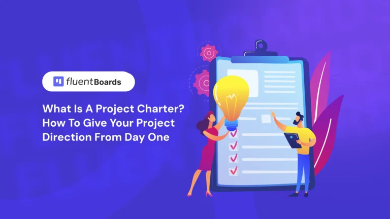 Project Charter 101: What It Is, Why It Matters, and How to Write One