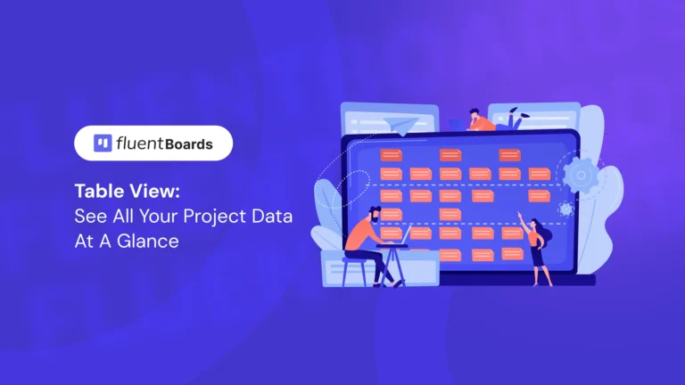 Table View for Project Management: See Project Data at a Glance