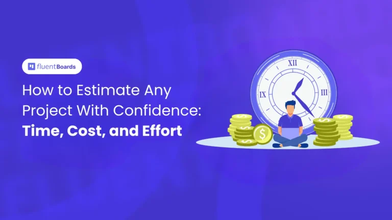 Project estimation workflow with budget planning, timeline tracking, task breakdown, and team collaboration for accurate project forecasting