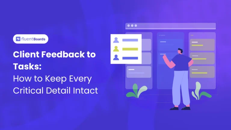 client feedback to tasks
