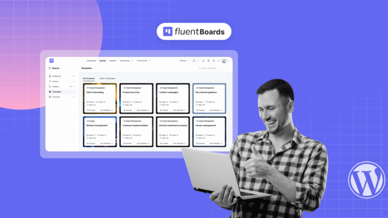 FluentBoards project templates interface for creating and reusing project boards, tasks, and workflows