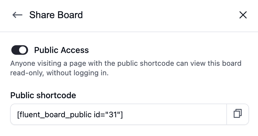  Visitors can switch between layouts, search the board, and open task details, but only where you allow it